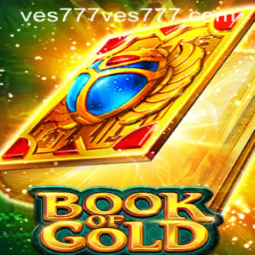 Exploring the Enchantment of BookofGold: A Gaming Journey with ves777