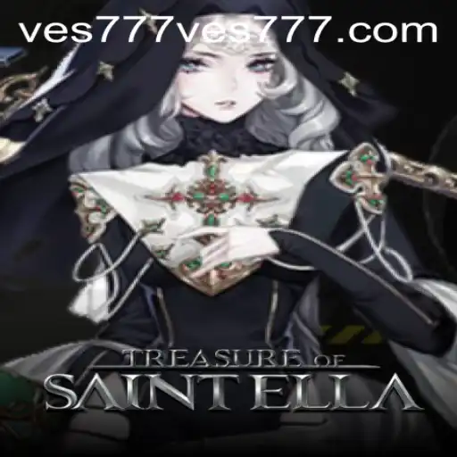 Unveiling the Mysteries of TreasureofSaintElla: A Comprehensive Guide with ves777